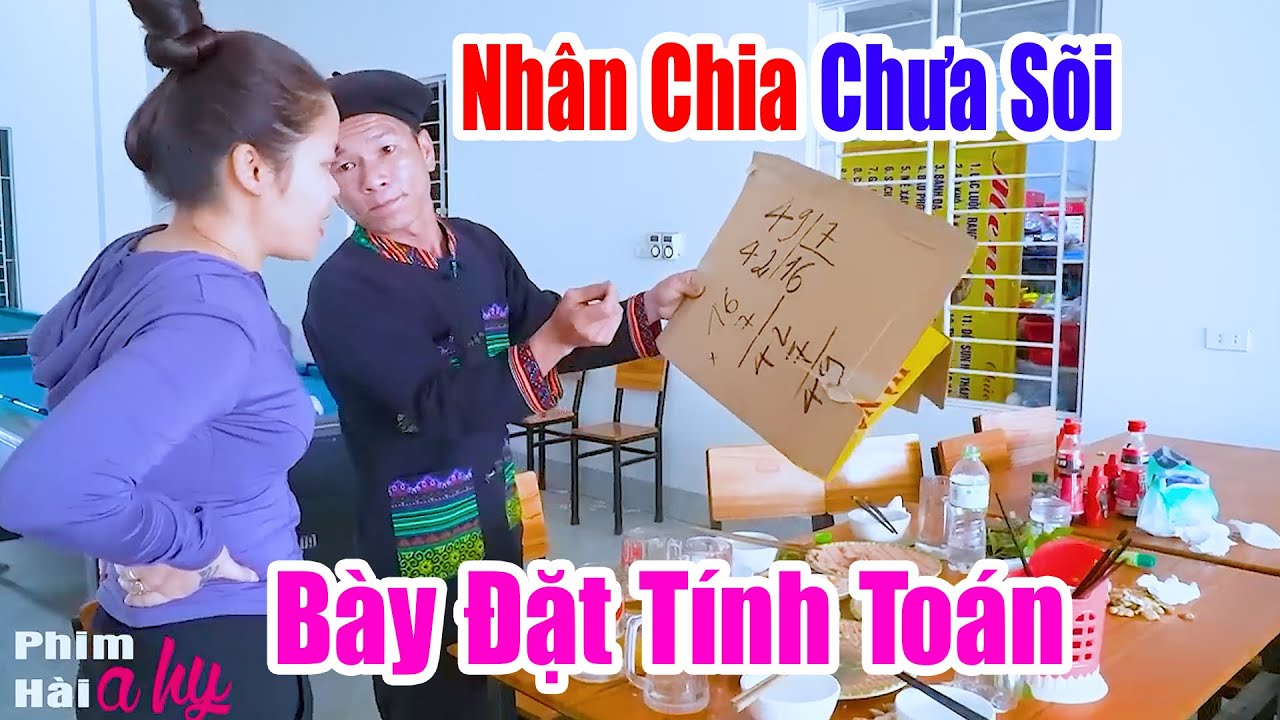 Anh Tộc Nhân Chia Chưa Sõi Mà Bày Đặt Tính Toán - Hài A Hy Mới CỨNG 2025 Cười Sấp Mặt -Hài Ngắn A HY