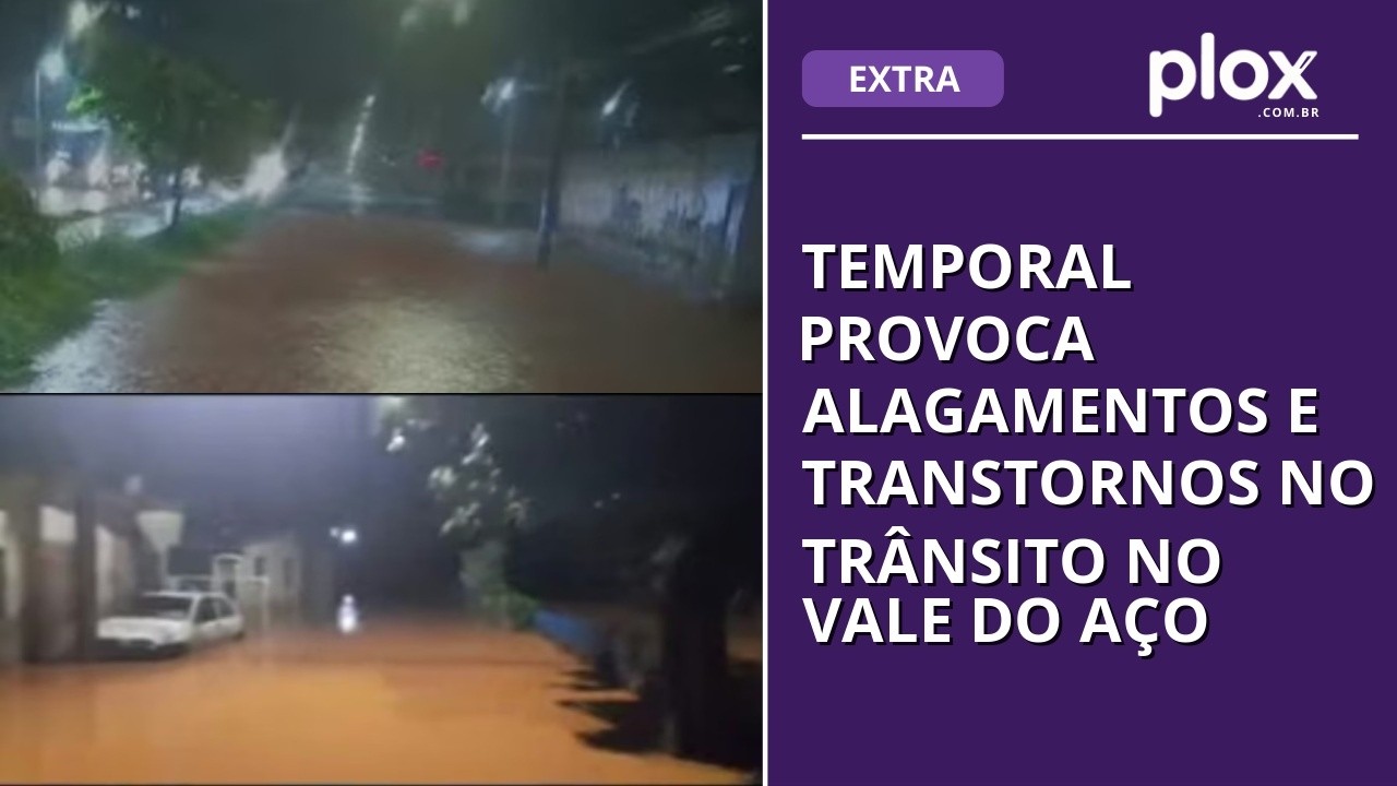 TEMPORAL PROVOCA ALAGAMENTOS E TRANSTORNOS NO TRÂNSITO NO VALE DO AÇO