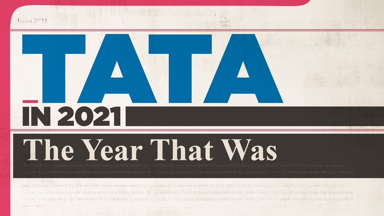 2021 in Focus: Tata Group&rsquo;s Top Achievements & Key Highlights | #ThisIsTata