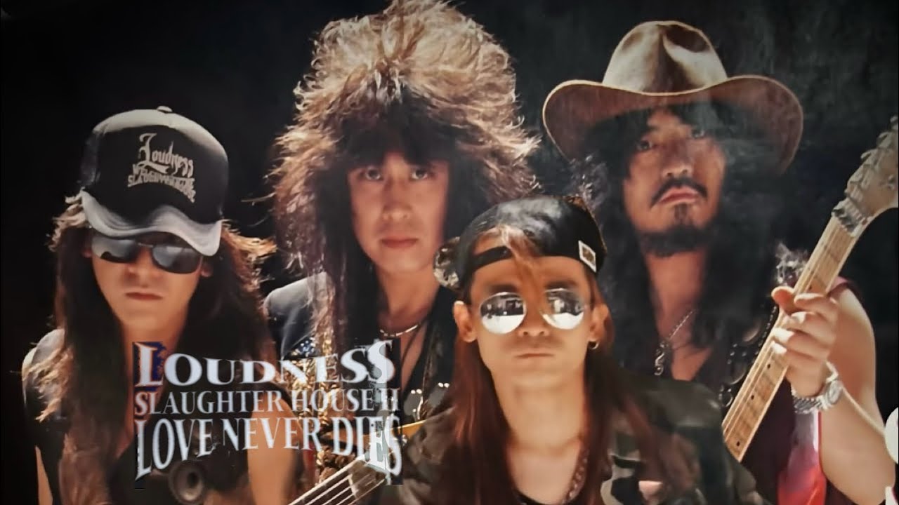 LOUDNESS SLAUGHTERS HOUSE II LOVE NEVER DIES