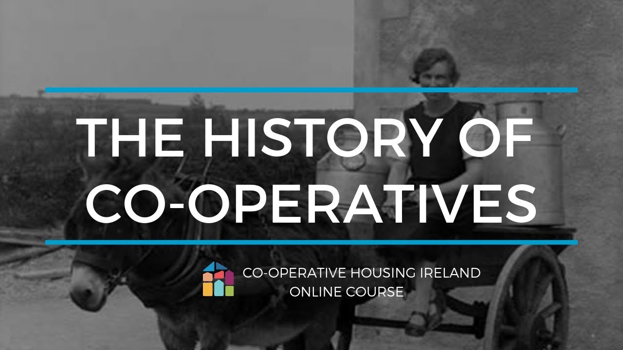 The History of Co-operatives