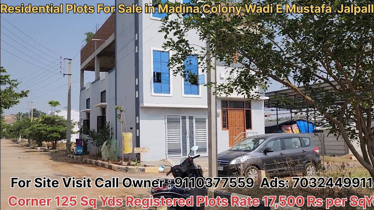 Residential Corner Plots SOLD OUT Don't Call in Madina Colony Wadi E Mustafa Jalpally Hyd 125 Sq Yd