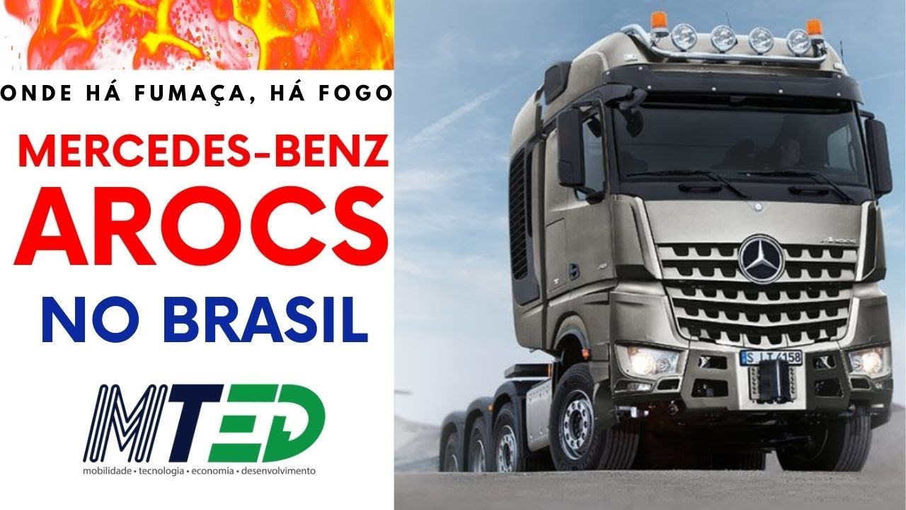 TEM CHEIRO DE MERCEDES-BENZ AROCS NO BRASIL - MTED