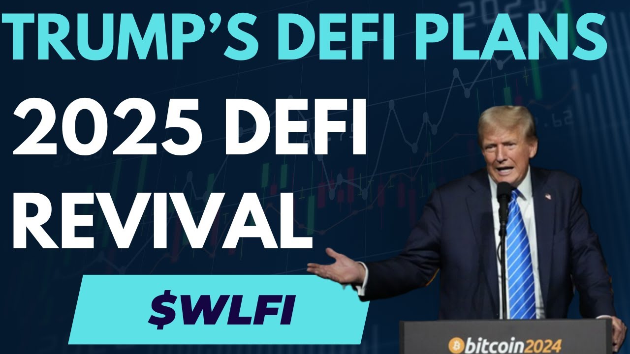 Trump DEFI Plans Going Into 2025