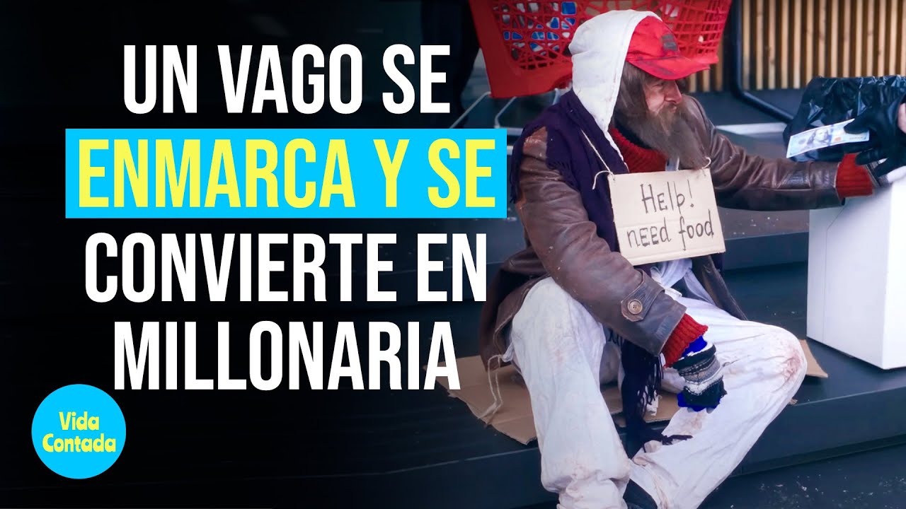 Un vago se enmarca y se convierte en millonaria  l @Vida Contada Inspira