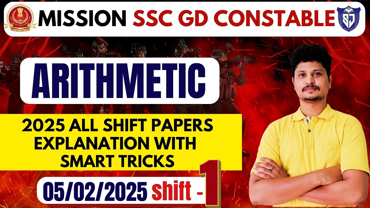 SSC GD 5/2/2025 SHIFT 1 PAPER  | SSC GD 2025 ALL SHIFT PAPERS EXPLANATION | ARITHMETIC CLASSES