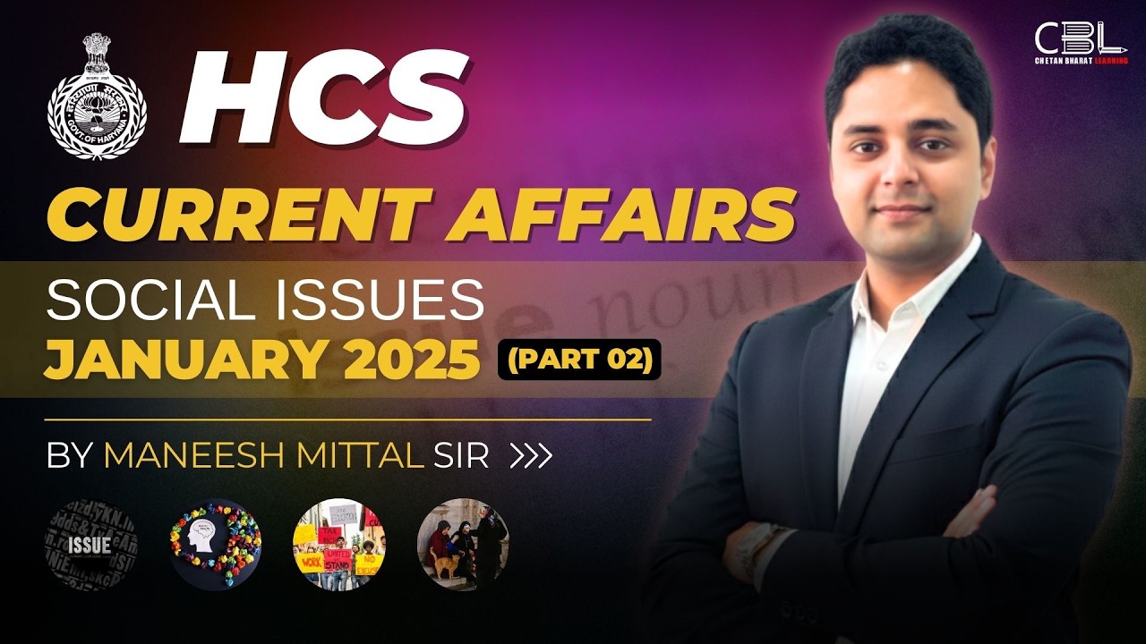 HPSC Haryana HCS 2026 Social Issues Current Affairs | January 2025 Part 02