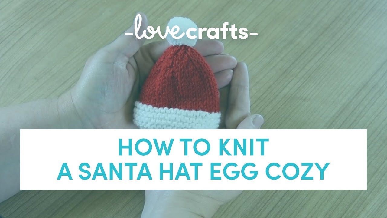 How to Knit | A Santa Hat Egg Cosy by Amanda Berry