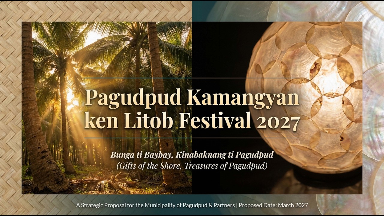 🥥🐚 Pagudpud Kamangyan ken Litob Festival 2027 | Official Proposal