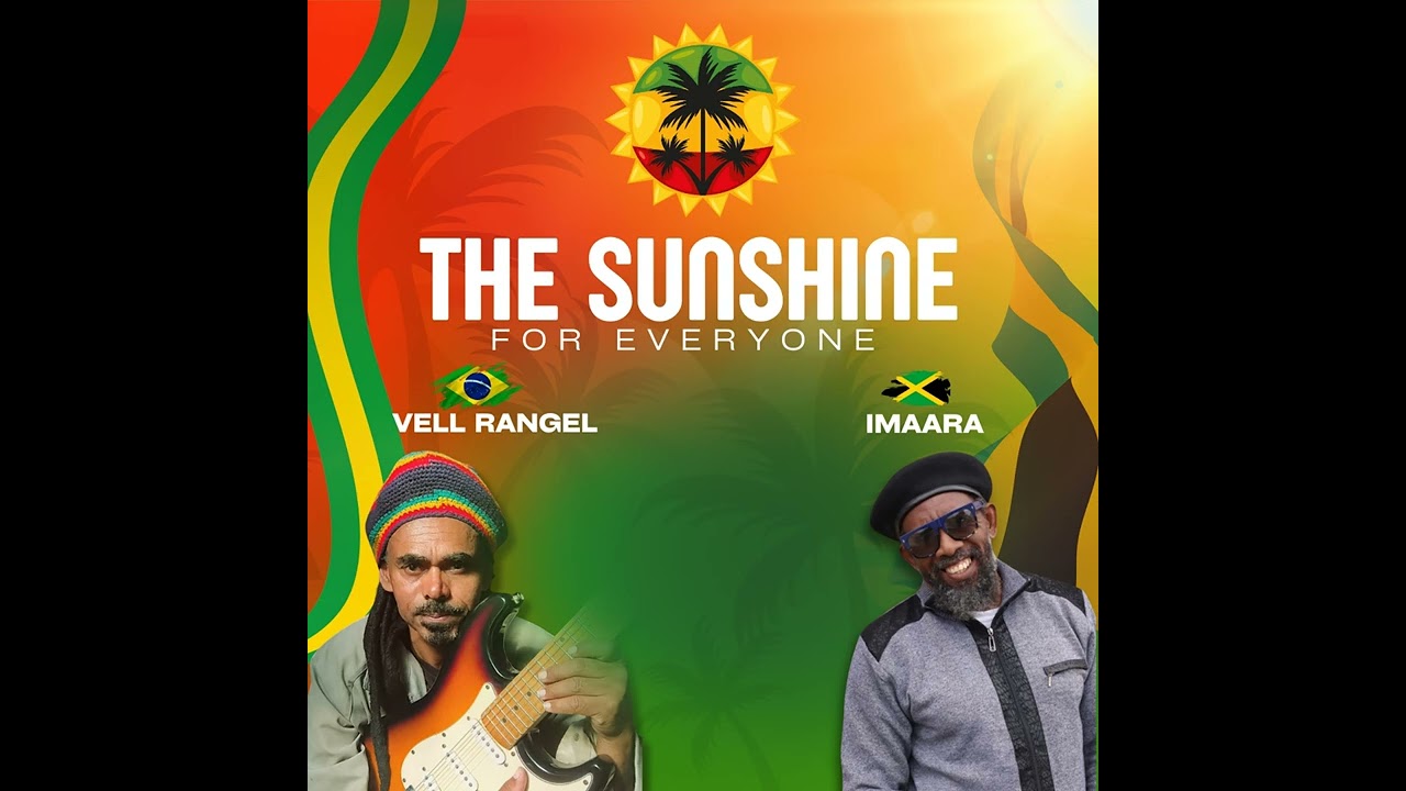 Vell Rangel and Imaara - The Sunshine For Everyone [Áudio