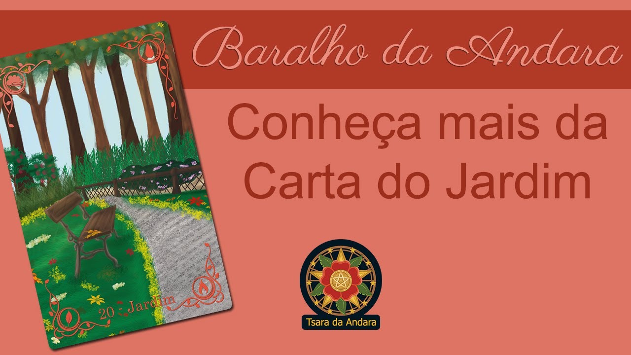 Jardim no Baralho da Cigana Andara / Carta 20