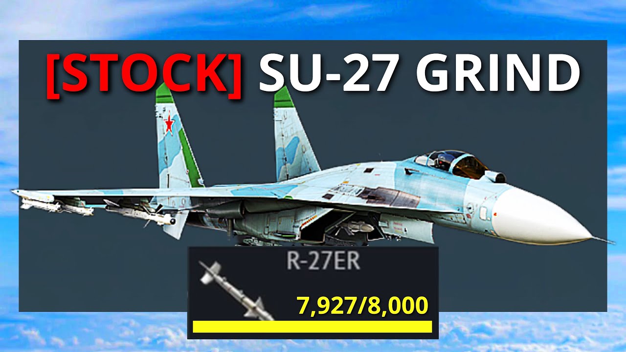 CRAZIEST SU-27 STOCK GRIND EXPERIENCE EVER | War thunder