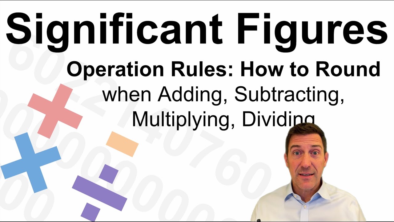 Significant Figures - How to do Math with Significant Figures