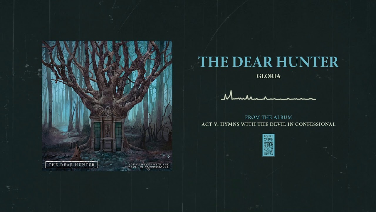 The Dear Hunter "Gloria"