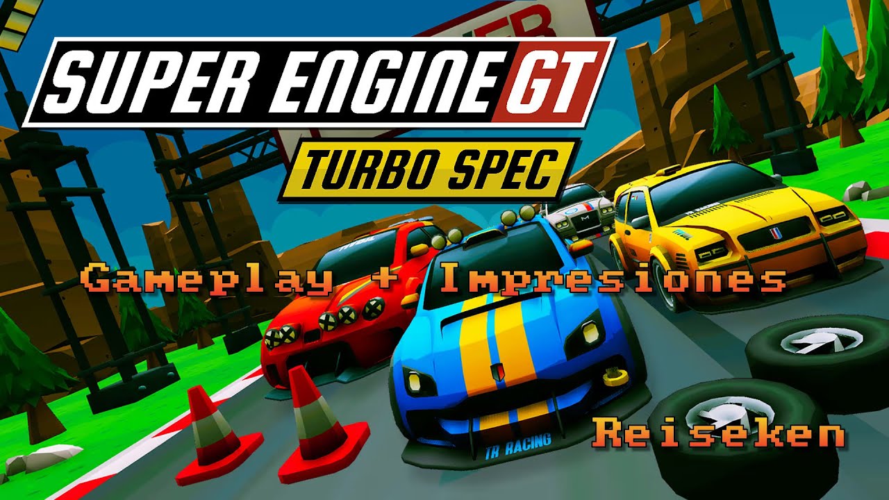 super engine gt turbo spec - Gameplay+Impresiones - Reiseken- Nintendo Switch-