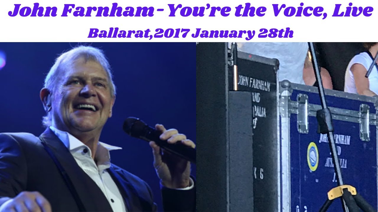 You're the voice-John Farnham