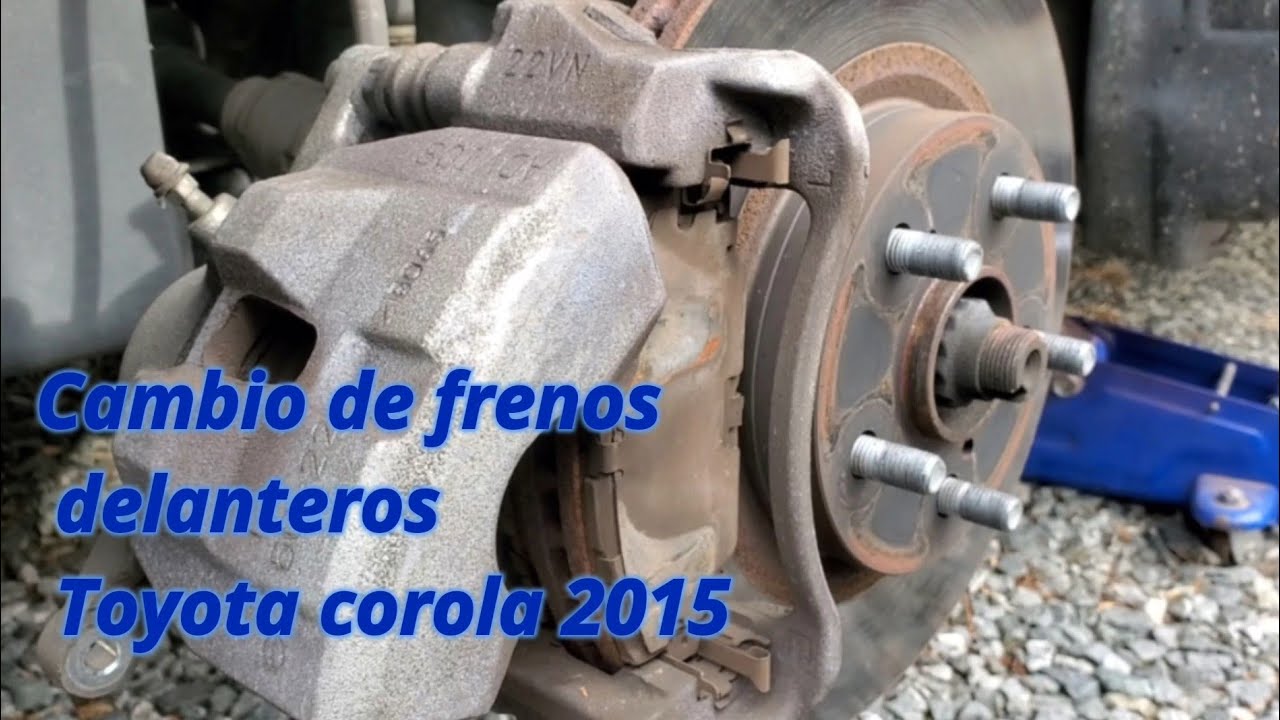como cambiar frenos delanteros:Toyota Corolla 2015