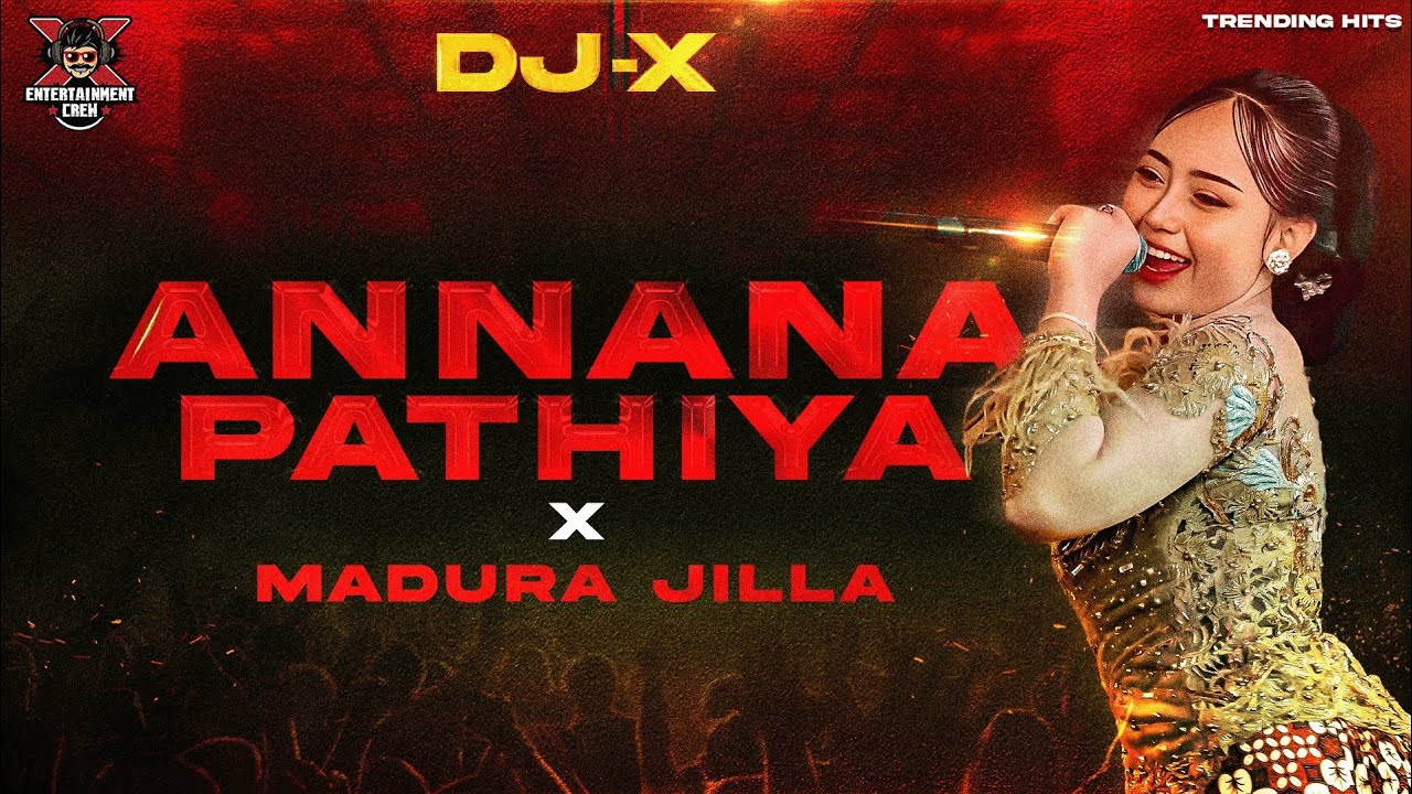 [DJ-X] Annana Pathiya Mix X | Exclusive Vibe Hit's
