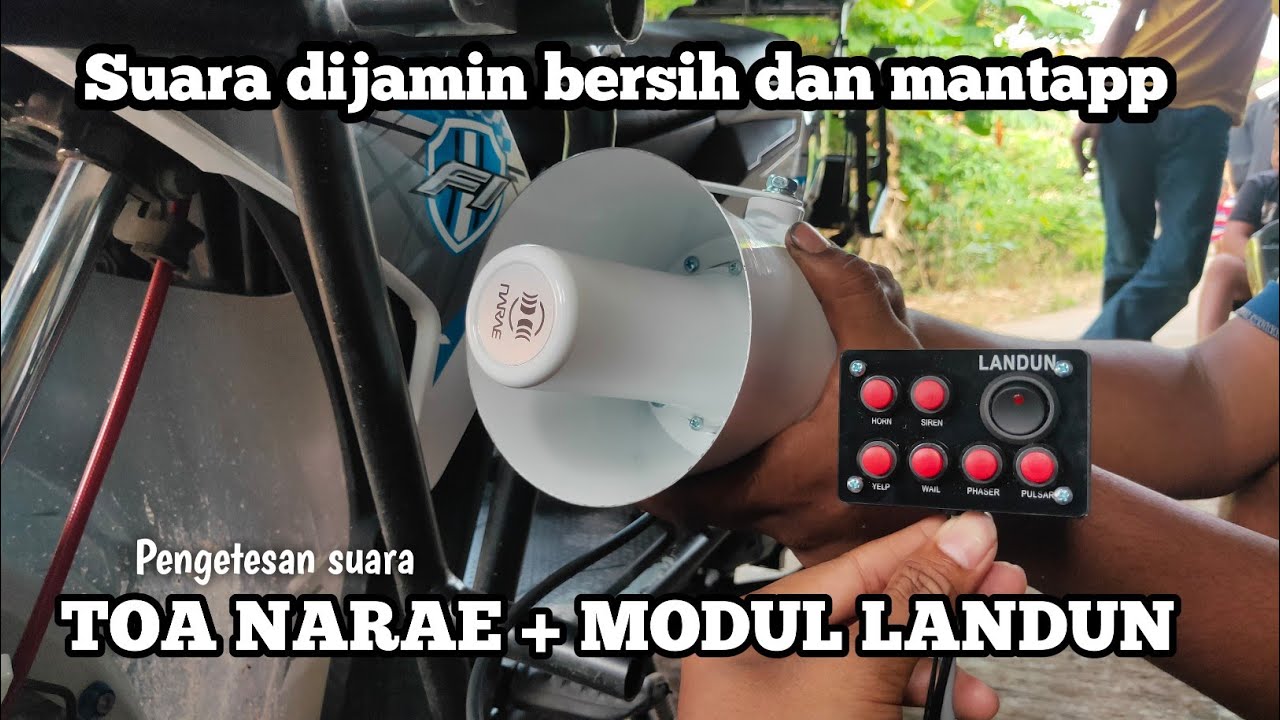 Review Toa narae dan modul sirine landun 6 suara escorting