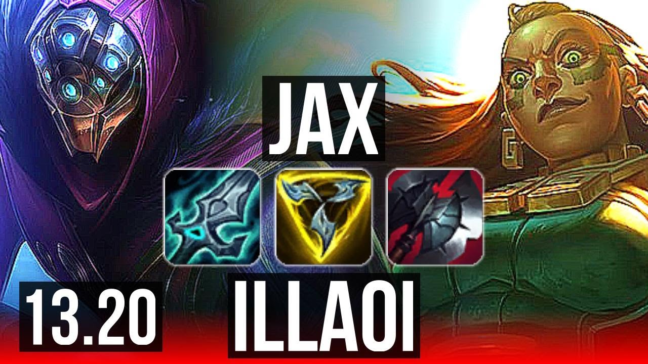 JAX vs ILLAOI (TOP) | 8 solo kills, 1.4M mastery, 700+ games | KR Master | 13.20