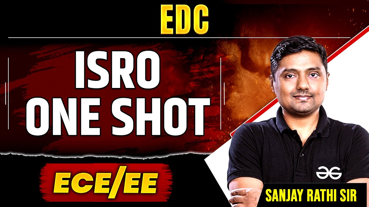 ISRO 2025 | ISRO 2025 Preparation | EDC One Shot | ECE And EE