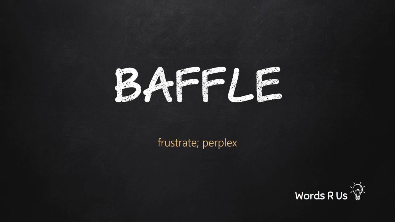 How to Pronounce BAFFLE in American English