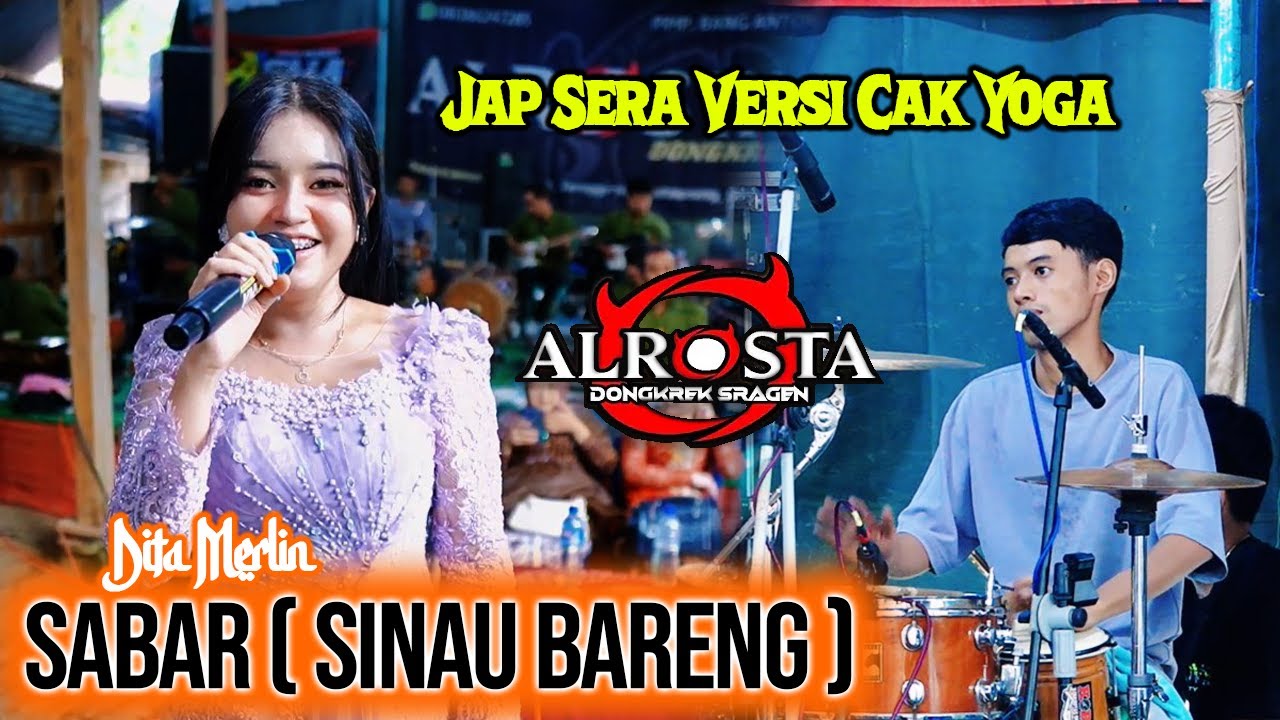JAP SERA VERSI CAK YOGA - SABAR ( Sinau Bareng ) DITA MERLIN | ALROSTA | ASNA audio | RVS HD