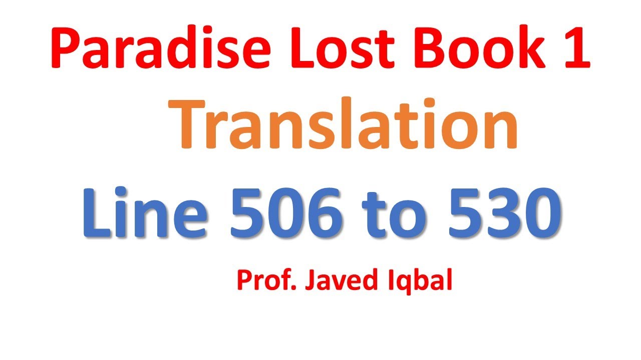 Paradise Lost Book 1 Line 506 to 530 Urdu Translation