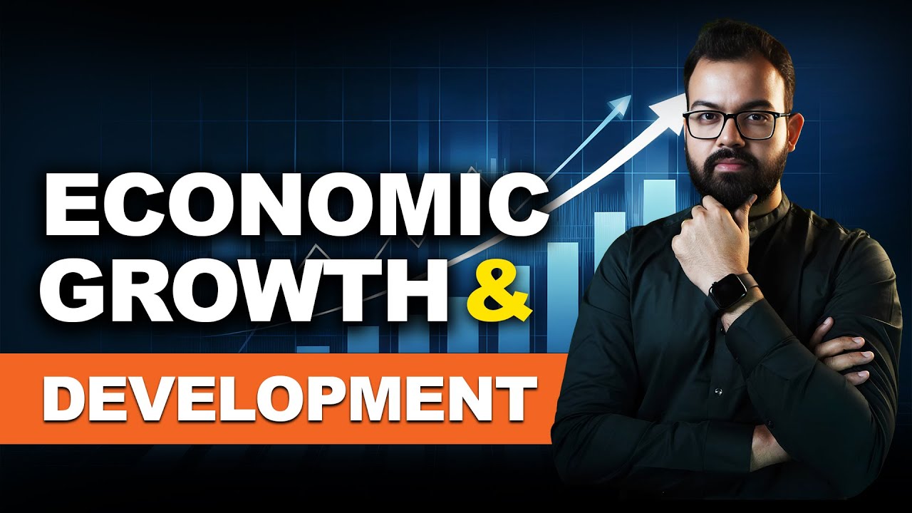 Economic Growth & Development | Sanat Sir | Ecoholics