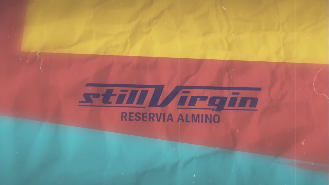 STILL VIRGIN - RESERVIA ALMINO (Official Lyric Video)