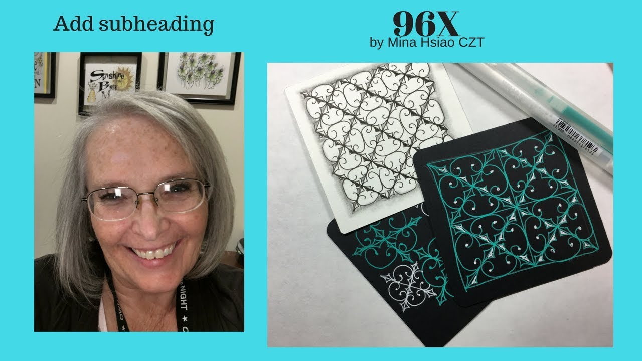 Tangle  Art Lesson 96x pattern # 297