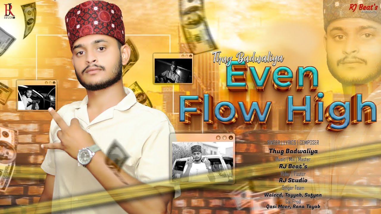 Even Flow High | Official Video Song | Thug Badwaliya | RJ Studio