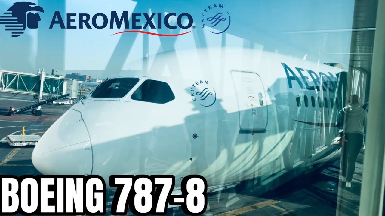 TRIP REPORT | Aeroméxico | B787-8 | Ciudad de México (AICM) - Monterrey (MTY) | Económica | ✈️