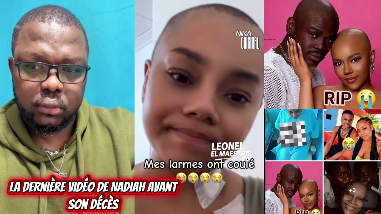 La dernière vidéo de  Nadia à l’hôpital 