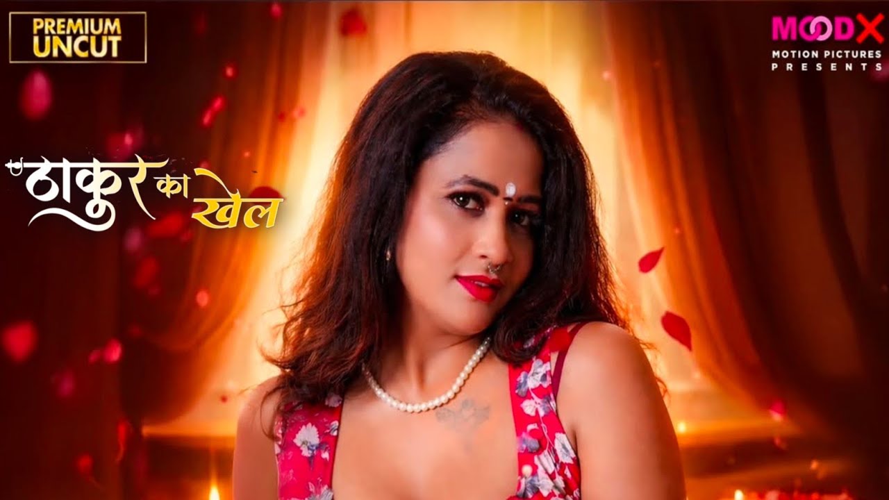 Thakur Ka Khel | Official Trailer | MOODX Ott | Moodx New Web Series 