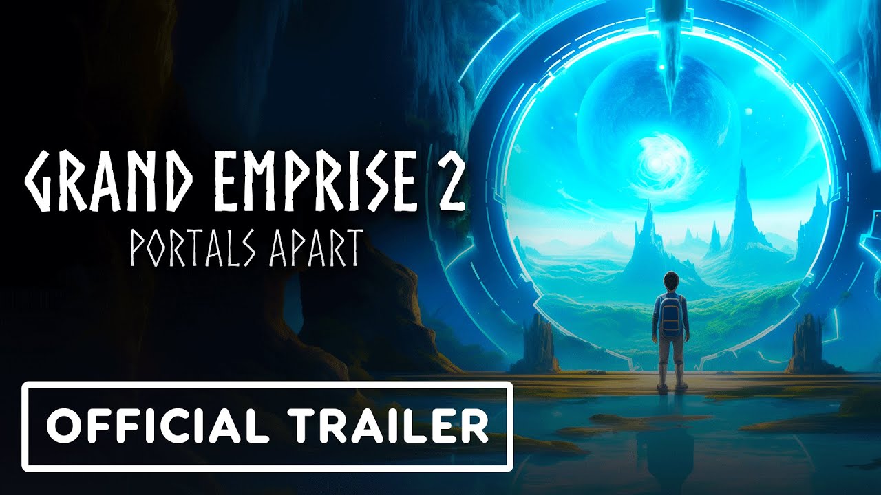 Grand Emprise 2: Portals Apart - Official Announcement Trailer