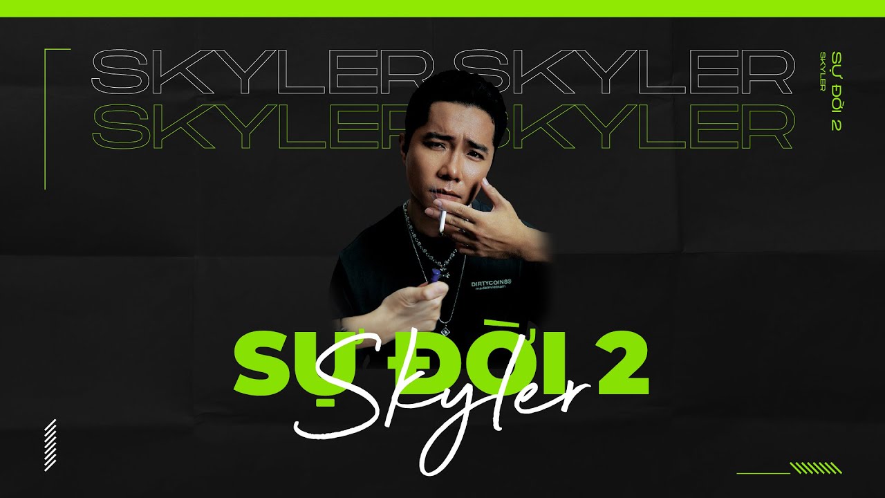 SỰ ĐỜI 2 | OFFICIAL AUDIO | SKYLER (REMAKE VERSION 2024)