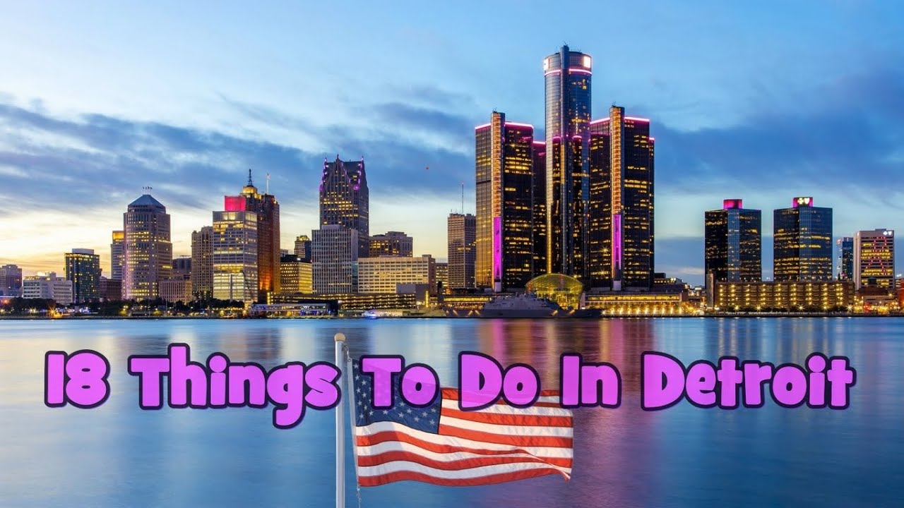 18 Things To Do In Detroit Michigan 🇺🇸 2024