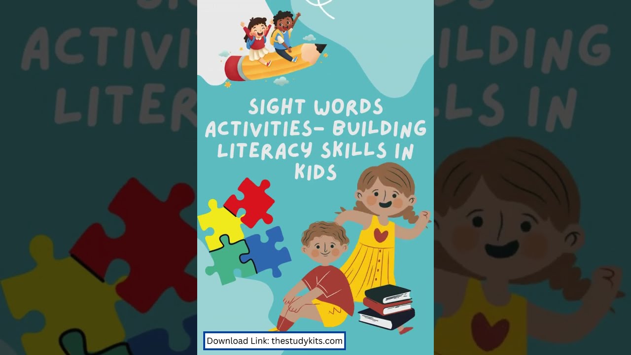 Sight Words Activities  Building Literacy Skills in Kids
