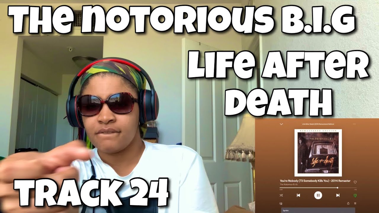 THE NOTORIOUS B.I.G “ LIFE AFTER DEATH ALBUM REACTION “ YOU’RE NOBODY TILL SOMEBODY KILLS YOU “
