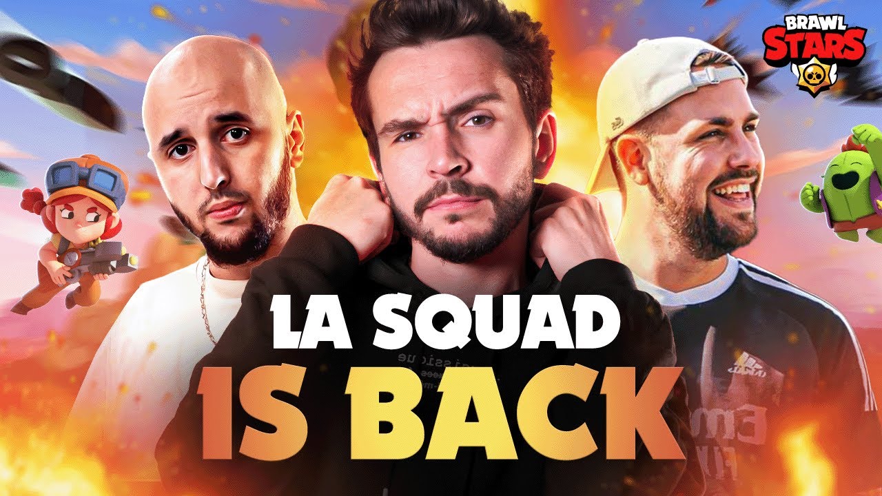 ÇA M'A RENDU ACCRO ! (Retour de la squad sur Brawl Stars)