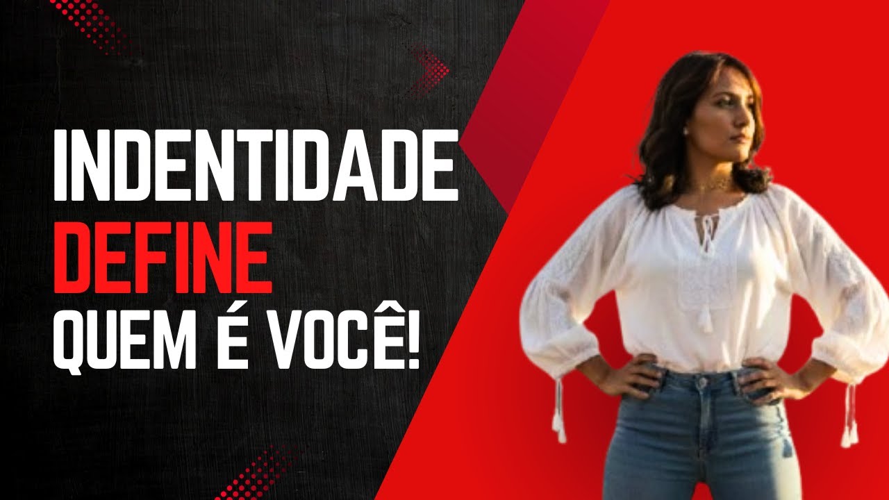 E Se Sua Falta de Autoconfiança For Um Problema de Identidade? | Dia 08 de 12