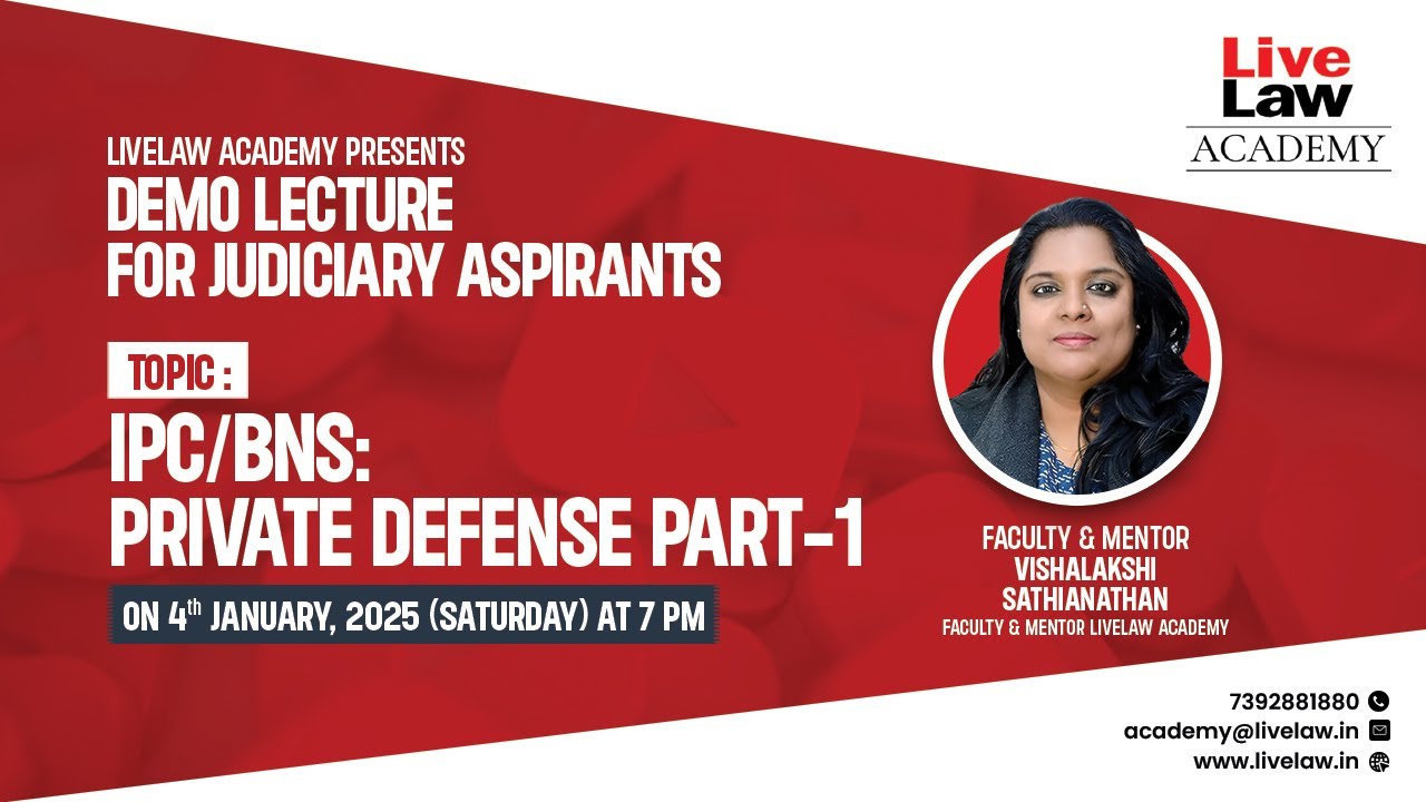 JUDICIARY DEMO CLASS: Lecture on IPC/BNS: Private Defense Part I