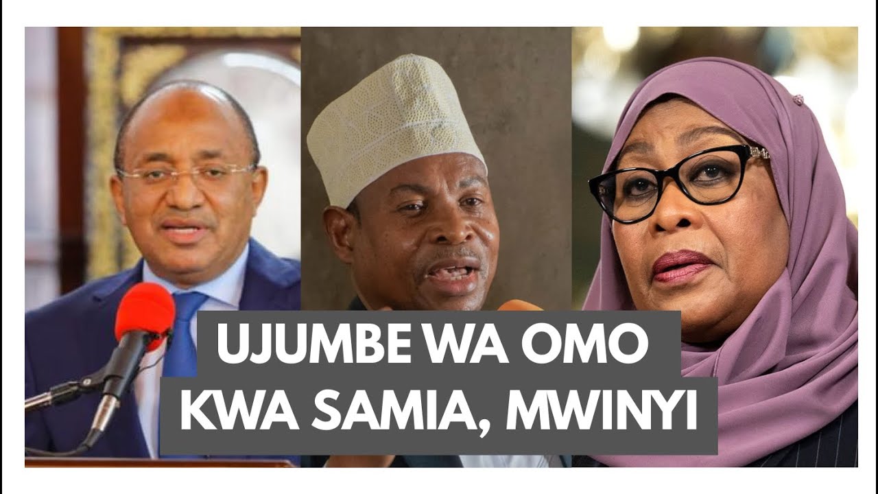 Ujumbe mzito wa OMO kwa Mama Samia na Rais Mwinyi | GUMZO LA LEO