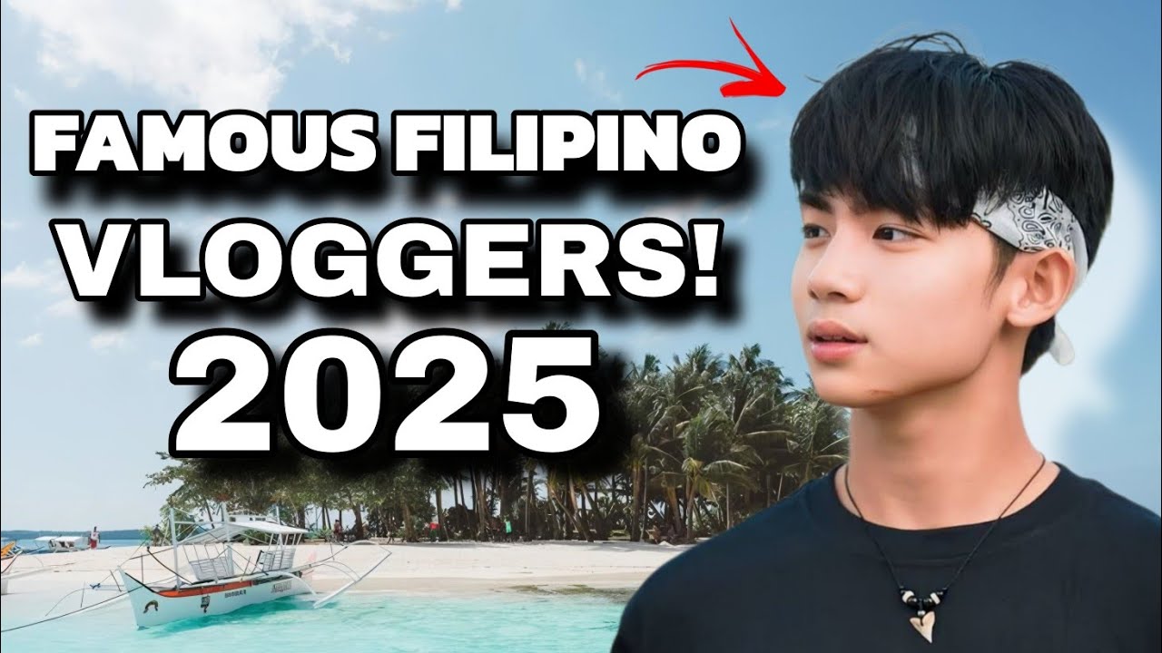 10 Most Famous Filipino Vloggers 2025 | The Biggest YouTubers in the Philippines!