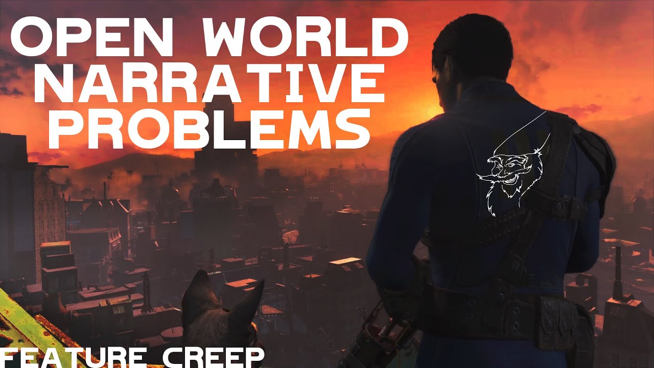 The Open Game World Narrative Problem | Feature Creep