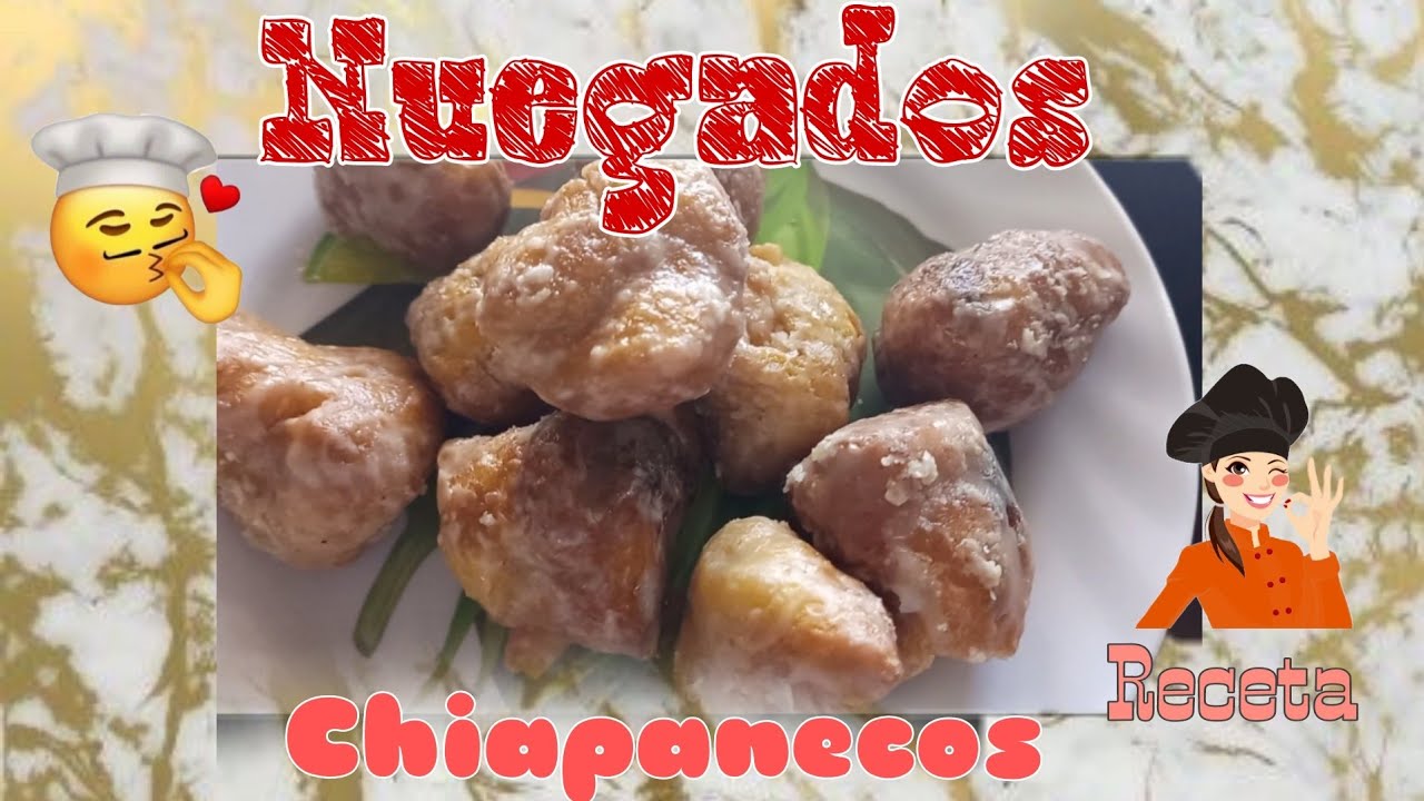 Nuegados Chiapanecos / Receta super fácil.