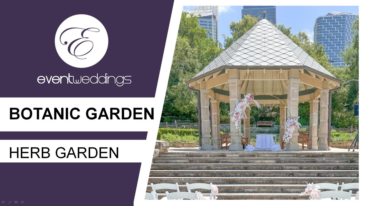 Botanic Gardens Herb Garden - Sydney Wedding Venue Walkthrough by Event Weddings