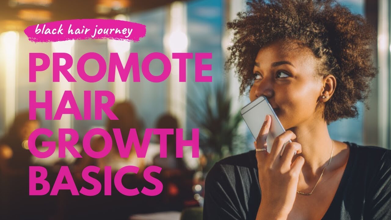 How to Improve Black Hair Growth