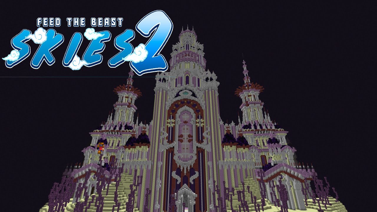 It's the End! FTB Skies 2. Ep 17